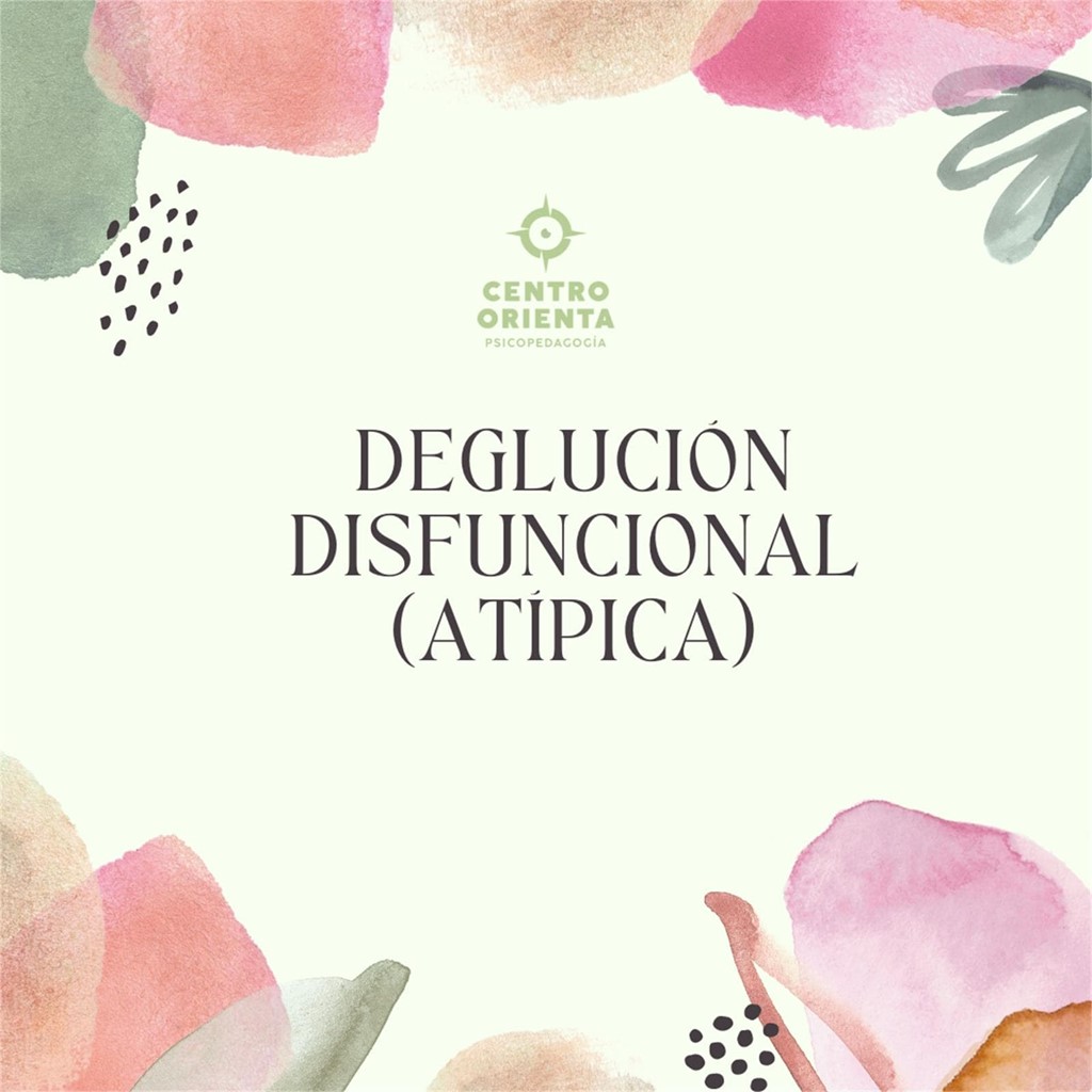 Deglución disfuncional